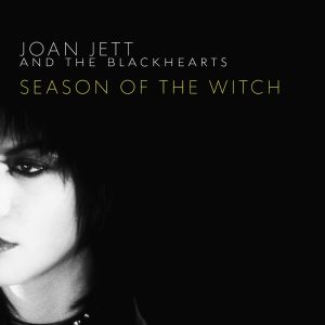 Joan Jett & The Blackhearts – Season of the Witch (From the Netflix Series The Sons of Sam： A Descent Into Darkness) – Single(886449335107)【16bit／44.1kHz】美国区-OppsUnote音乐广场