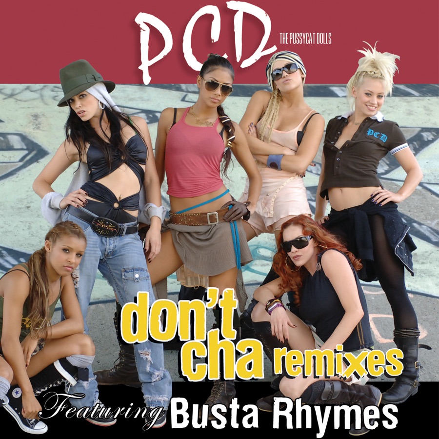 The Pussycat Dolls – Don’t Cha (Remixes) – EPⒺ(00602498840566)【16bit／44.1kHz】美国区-OppsUnote音乐广场