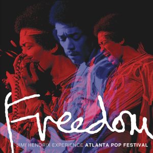 The Jimi Hendrix Experience – Freedom： Atlanta Pop Festival (Live)(886445187939)【16bit／44.1kHz】美国区-OppsUnote音乐广场