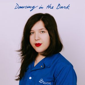 Lucy Dacus – Dancing In the Dark – Single(191401148450)【24bit／44.1kHz】土耳其区-OppsUnote音乐广场