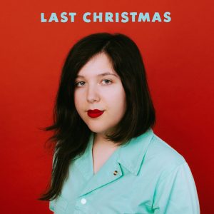 Lucy Dacus – Last Christmas – Single(191401153355)【24bit／44.1kHz】土耳其区-OppsUnote音乐广场
