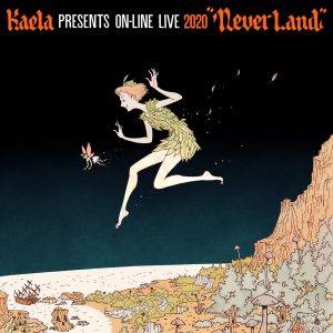木村カエラ – KAELA presents on-line LIVE 2020 “NEVERLAND”(4988002907168)【16bit／44.1kHz】日本区-OppsUnote音乐广场