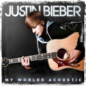 Justin Bieber – My Worlds Acoustic(00602527646954)【16bit／44.1kHz】美国区-OppsUnote音乐广场