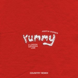 Justin Bieber – Yummy (Country Remix) [feat. Florida Georgia Line] – Single(00602508835186)【24bit／44.1kHz】美国区-OppsUnote音乐广场
