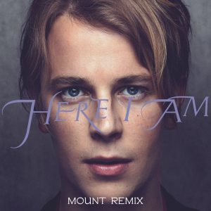 Tom Odell – Here I Am (MOUNT Remix) – Single(886446098920)【16bit／44.1kHz】美国区-OppsUnote音乐广场