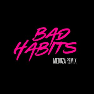 Ed Sheeran – Bad Habits (MEDUZA Remix) – Single(190296517747)【24bit／44.1kHz】美国区-OppsUnote音乐广场
