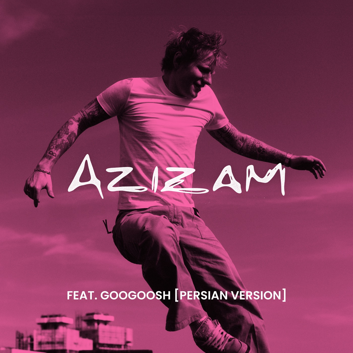 Ed Sheeran – Azizam (feat. Googoosh) [Persian Version] – Single(5021732778291)【24bit／48.0kHz】美国区-OppsUnote音乐广场