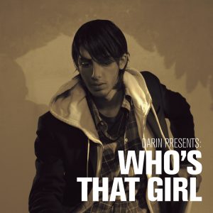 Darin – Who’s That Girl – Single(828767499420)【24bit／44.1kHz】美国区-OppsUnote音乐广场
