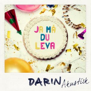 Darin – Ja må du leva (Akustisk Version) – Single(00886446495415)【16bit／44.1kHz】美国区-OppsUnote音乐广场