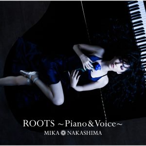 中島 美嘉 – ROOTS〜Piano & Voice〜(4547366322989)【16bit／44.1kHz】日本区-OppsUnote音乐广场