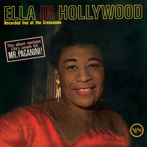Ella Fitzgerald – Ella In Hollywood (Live At The Crescendo, 1961)(00602435292052)【16bit／44.1kHz】美国区-OppsUnote音乐广场