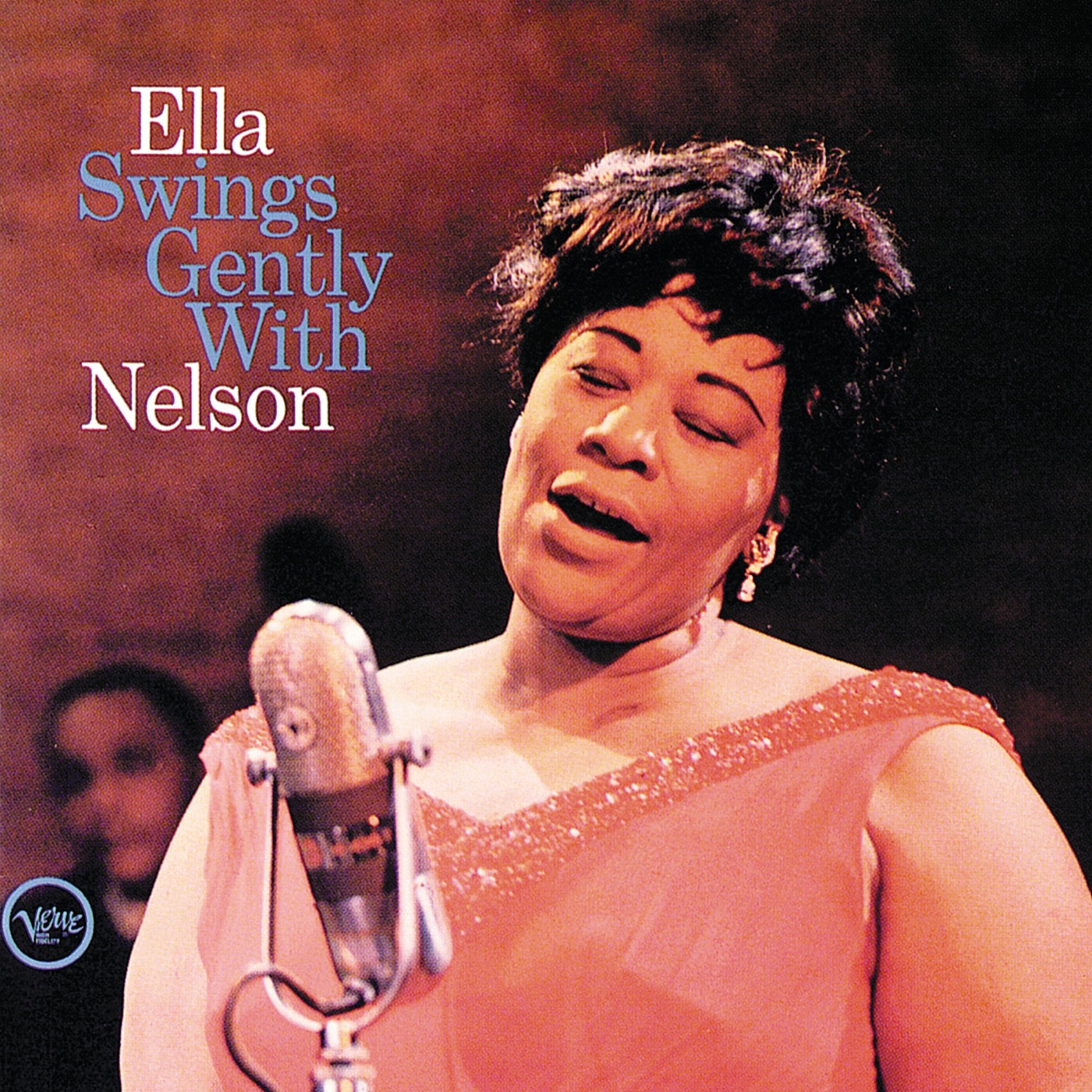 Ella Fitzgerald – Ella Swings Gently with Nelson(00602567829812)【16bit／44.1kHz】美国区-OppsUnote音乐广场