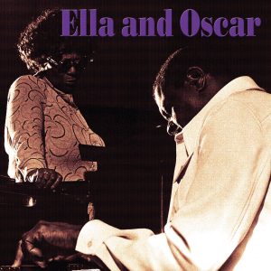 Ella Fitzgerald – Ella and Oscar(00025218483322)【16bit／44.1kHz】美国区-OppsUnote音乐广场
