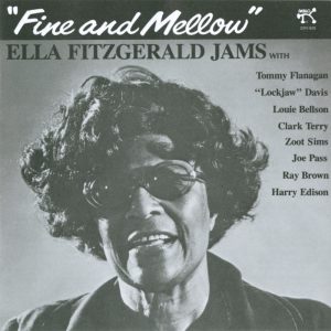 Ella Fitzgerald – Fine and Mellow(00025218082921)【16bit／44.1kHz】美国区-OppsUnote音乐广场