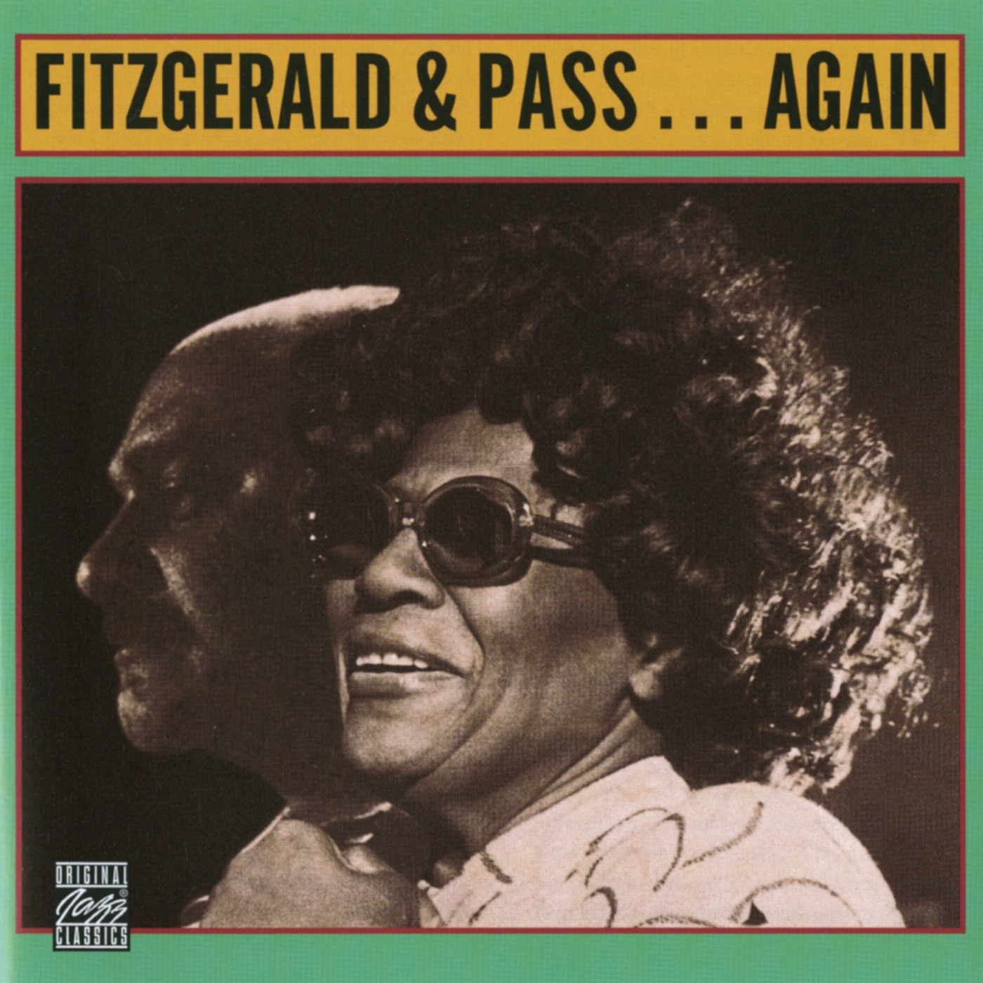 Ella Fitzgerald – Fitzgerald & Pass…Again(00025218705226)【16bit／44.1kHz】美国区-OppsUnote音乐广场