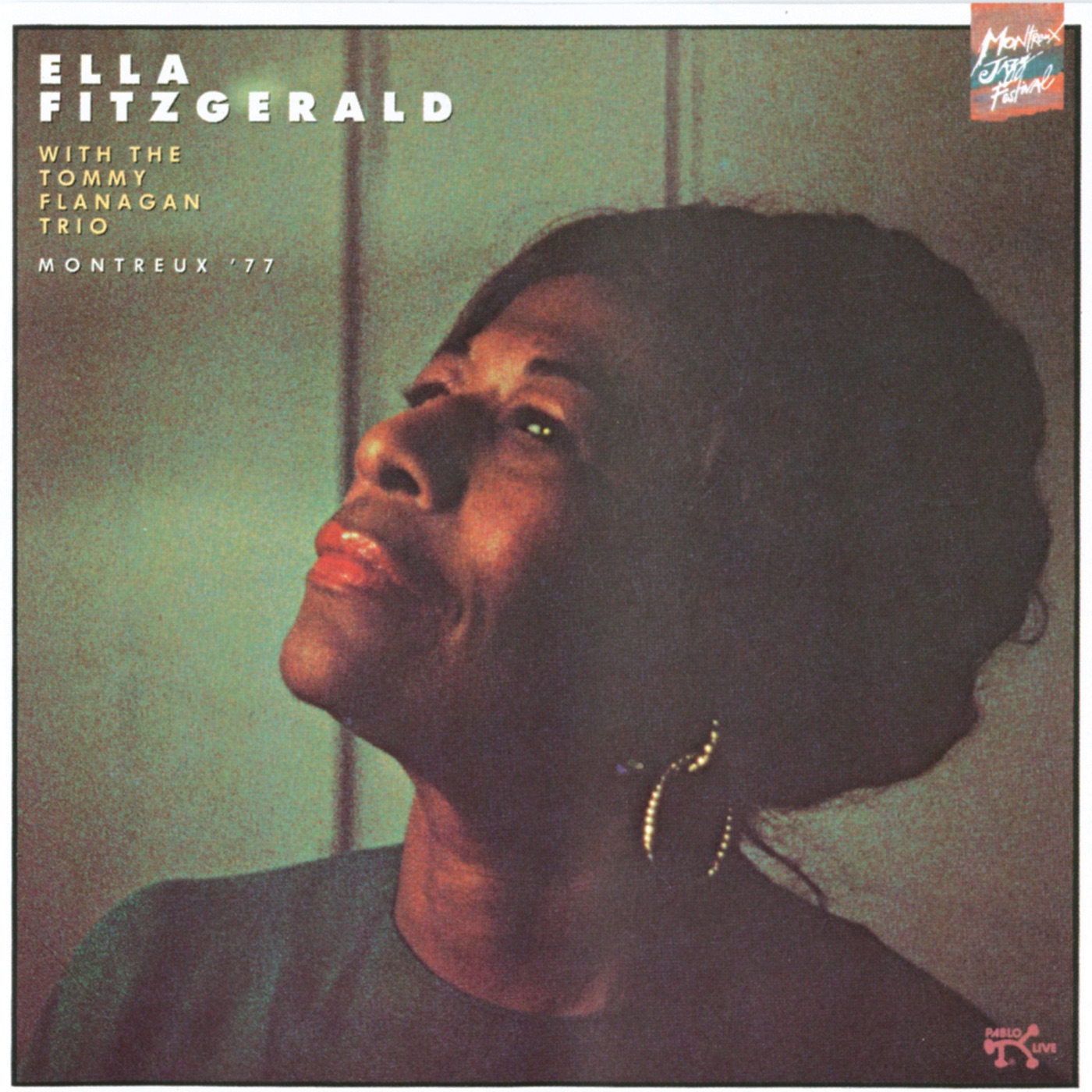 Ella Fitzgerald – Montreux ’77 (Live) [with Tommy Flanagan]Ⓔ(00025218637626)【16bit／44.1kHz】美国区-OppsUnote音乐广场