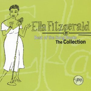 Ella Fitzgerald – Best of the Songbooks： The Collection(00602567848905)【16bit／44.1kHz】美国区-OppsUnote音乐广场