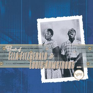 Ella Fitzgerald – The Best Of Ella Fitzgerald And Louis Armstrong On Verve(00602567829843)【16bit／44.1kHz】美国区-OppsUnote音乐广场