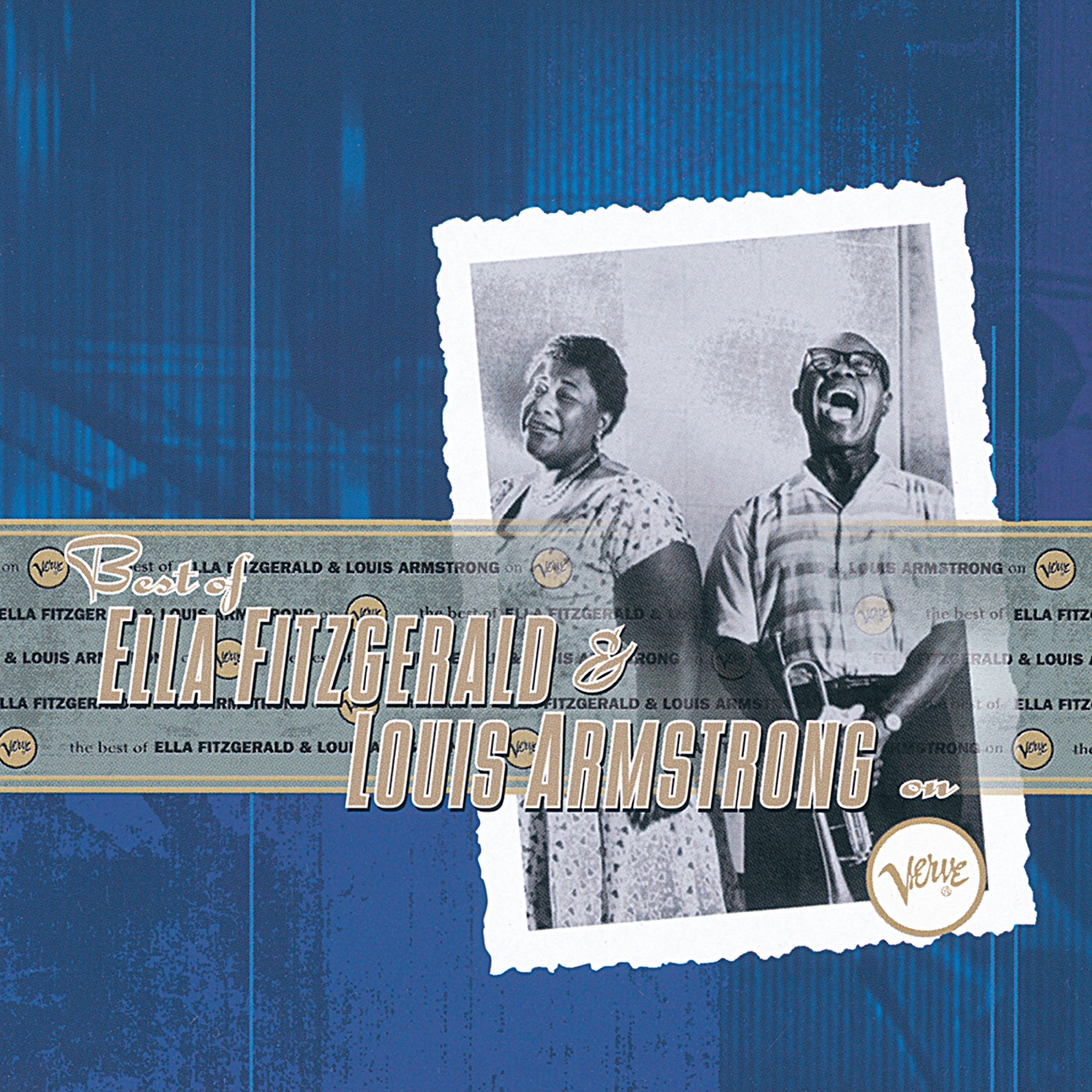 Ella Fitzgerald – The Best Of Ella Fitzgerald And Louis Armstrong On Verve(00602567829843)【16bit／44.1kHz】美国区-OppsUnote音乐广场
