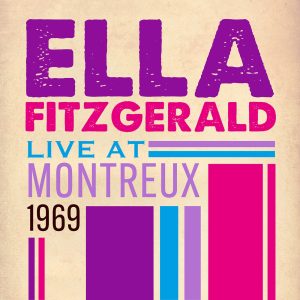 Ella Fitzgerald – Live At Montreux 1969(00602448228291)【24bit／48.0kHz】美国区-OppsUnote音乐广场