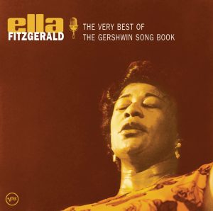 Ella Fitzgerald – The Very Best of the Gershwin Songbook(00602577175671)【16bit／44.1kHz】美国区-OppsUnote音乐广场