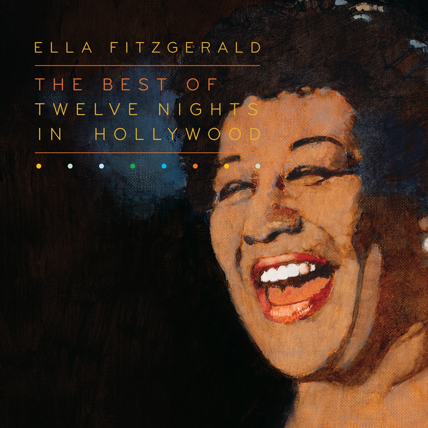 Ella Fitzgerald – The Best of Twelve Nights In Hollywood (Live At the Crescendo)(00602527323299)【16bit／44.1kHz】美国区-OppsUnote音乐广场