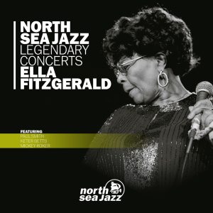 Ella Fitzgerald – North Sea Jazz Legendary Concerts： Ella Fitzgerald (Live)(8717953096296)【16bit／44.1kHz】美国区-OppsUnote音乐广场