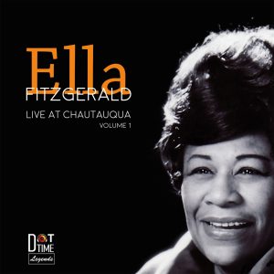 Ella Fitzgerald – Live At Chautauqua, Vol. 1(604043800124)【16bit／44.1kHz】美国区-OppsUnote音乐广场