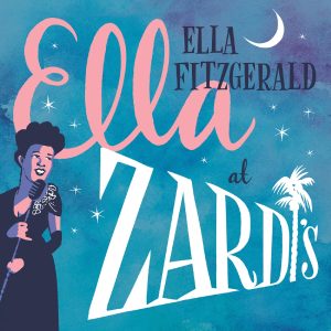 Ella Fitzgerald – Ella at Zardi’s (Live, 1956)(00602567114642)【16bit／44.1kHz】美国区-OppsUnote音乐广场