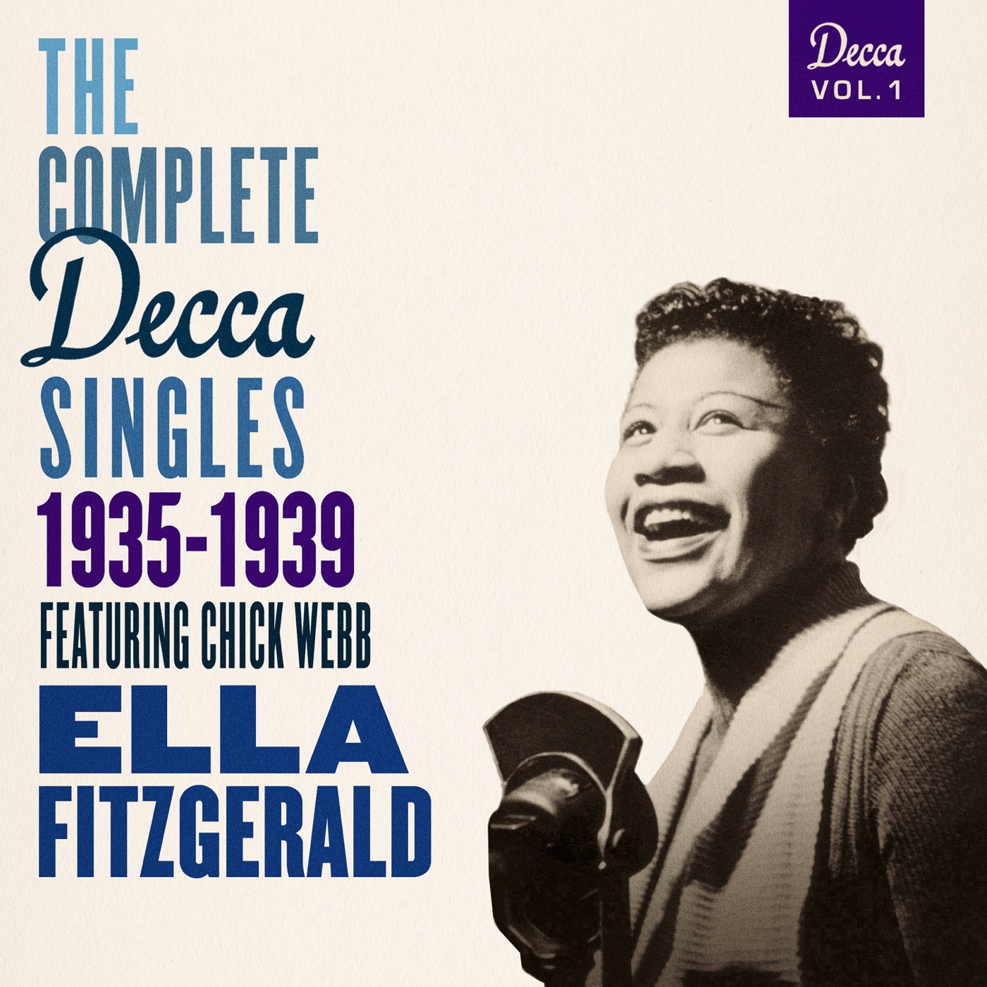 Ella Fitzgerald – The Complete Decca Singles Vol. 1： 1935-1939 (feat. Chick Webb)(00602557451283)【16bit／44.1kHz】美国区-OppsUnote音乐广场
