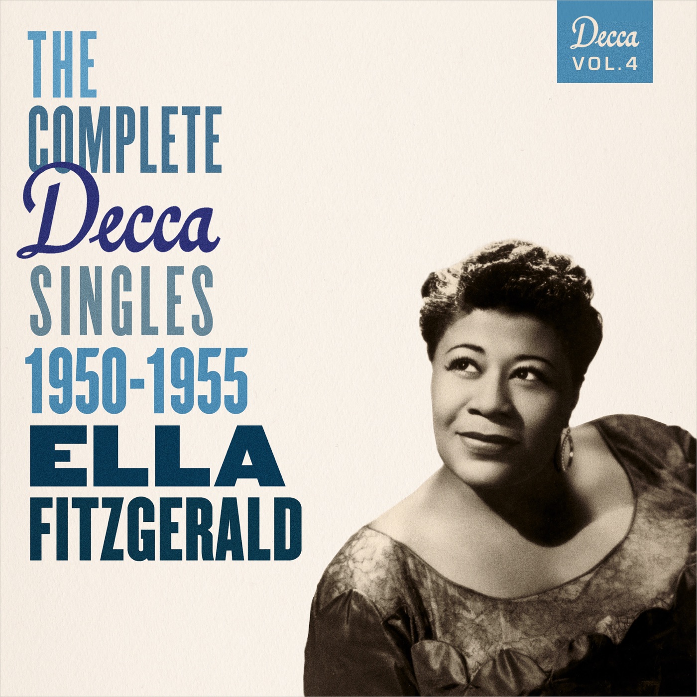 Ella Fitzgerald – The Complete Decca Singles, Vol. 4： 1950-1955(00602557451511)【16bit／44.1kHz】美国区-OppsUnote音乐广场