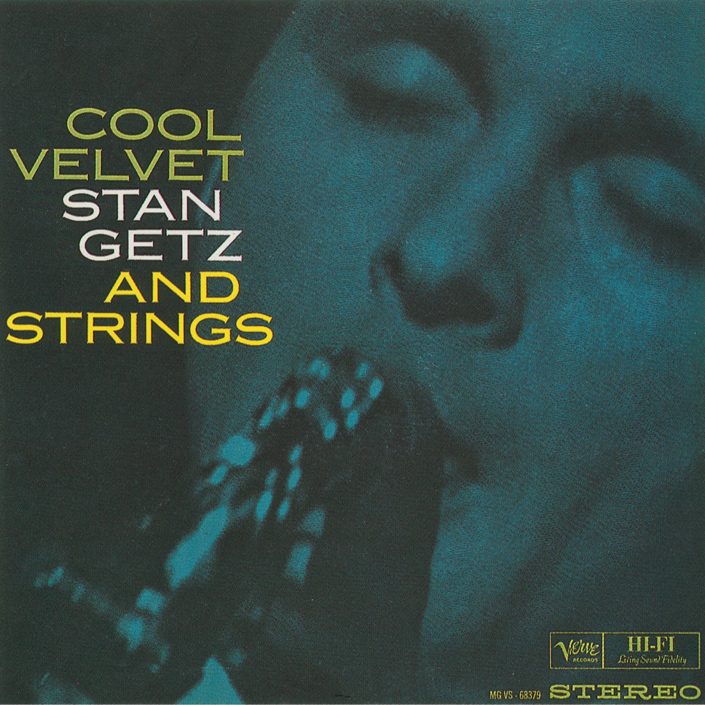 Stan Getz – Cool Velvet： Stan Getz and Strings(00602508449536)【16bit／44.1kHz】美国区-OppsUnote音乐广场