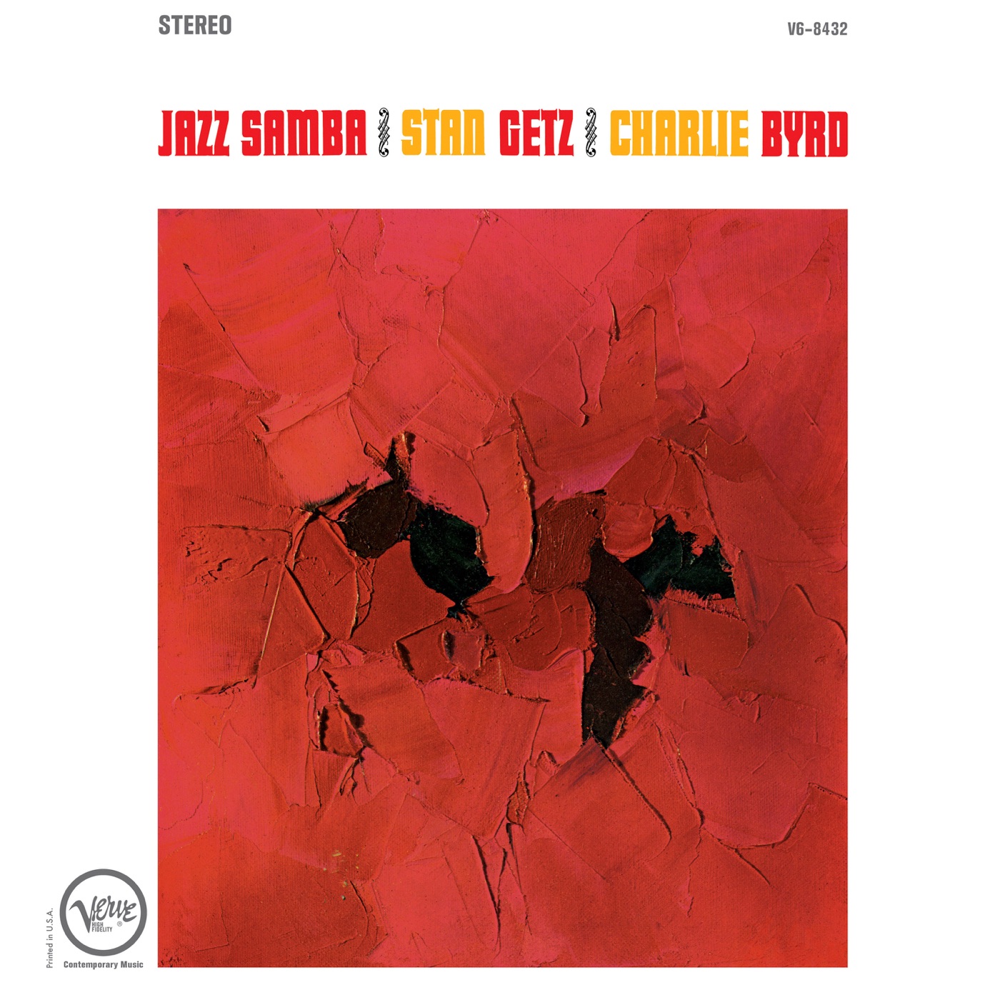 Stan Getz – Jazz Samba(00602537757015)【24bit／44.1kHz】美国区-OppsUnote音乐广场