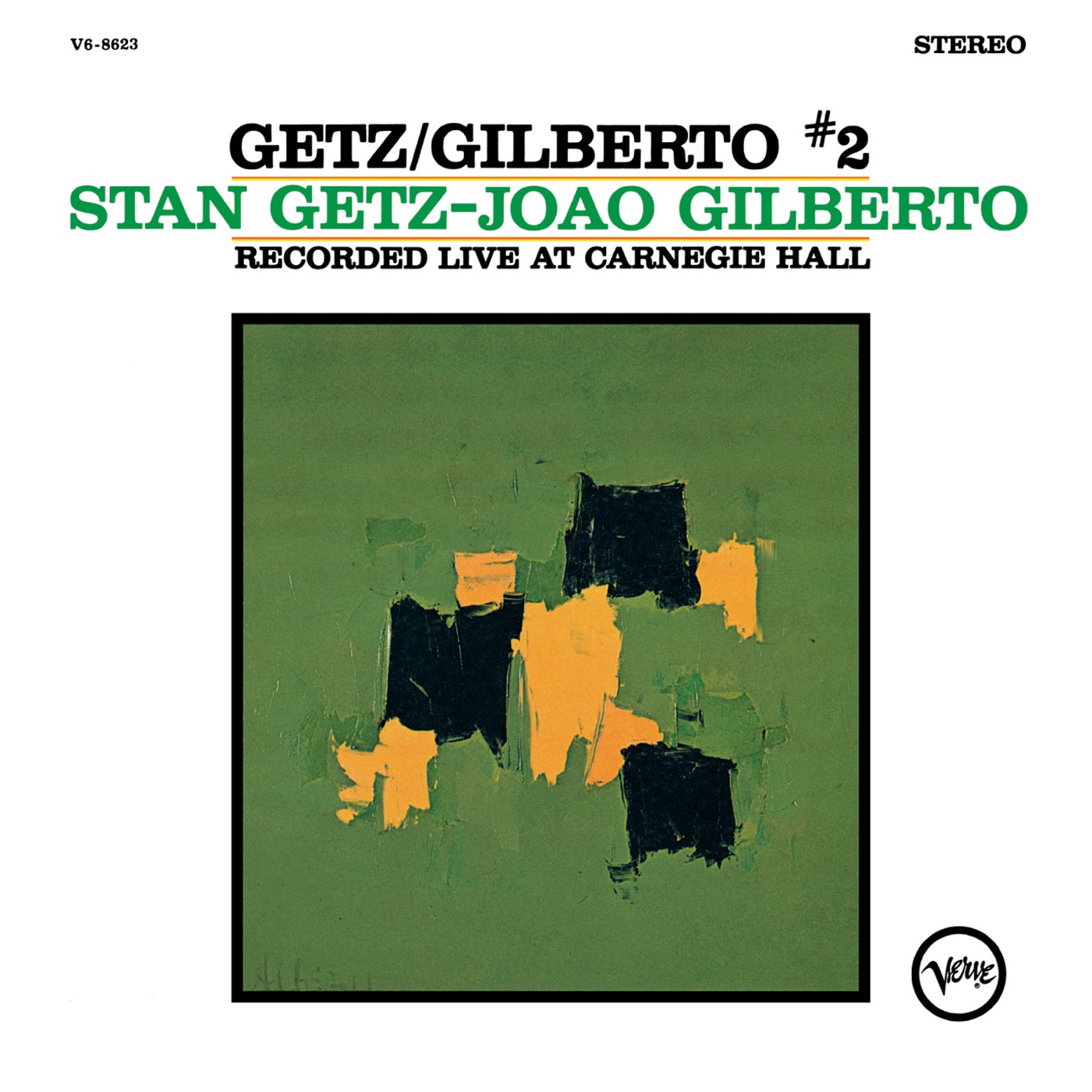Stan Getz – Getz／Gilberto #2 (Live)(00602537757992)【24bit／44.1kHz】美国区-OppsUnote音乐广场