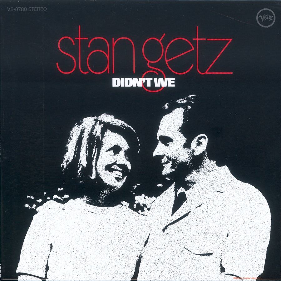 Stan Getz – Didn’t We(00602498892398)【16bit／44.1kHz】美国区-OppsUnote音乐广场