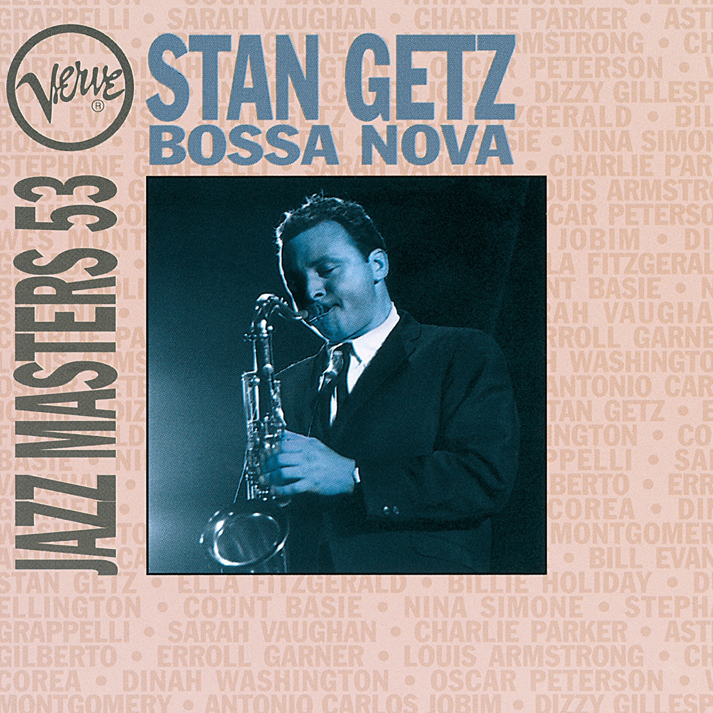 Stan Getz – Bossa Nova： Verve Jazz Masters 53： Stan Getz(00602475097990)【16bit／44.1kHz】美国区-OppsUnote音乐广场