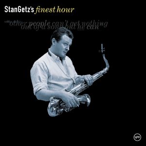 Stan Getz – Stan Getz’s Finest Hour(00602567828617)【16bit／44.1kHz】美国区-OppsUnote音乐广场