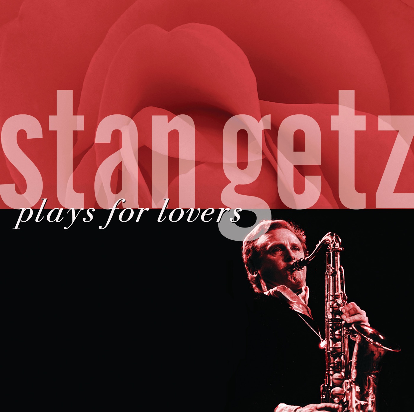 Stan Getz – Stan Getz Plays for Lovers(00025218902427)【16bit／44.1kHz】美国区-OppsUnote音乐广场