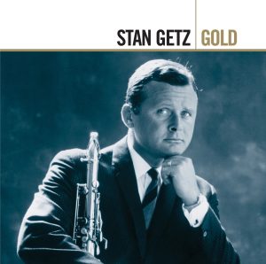 Stan Getz – Gold(00602577185823)【16bit／44.1kHz】美国区-OppsUnote音乐广场