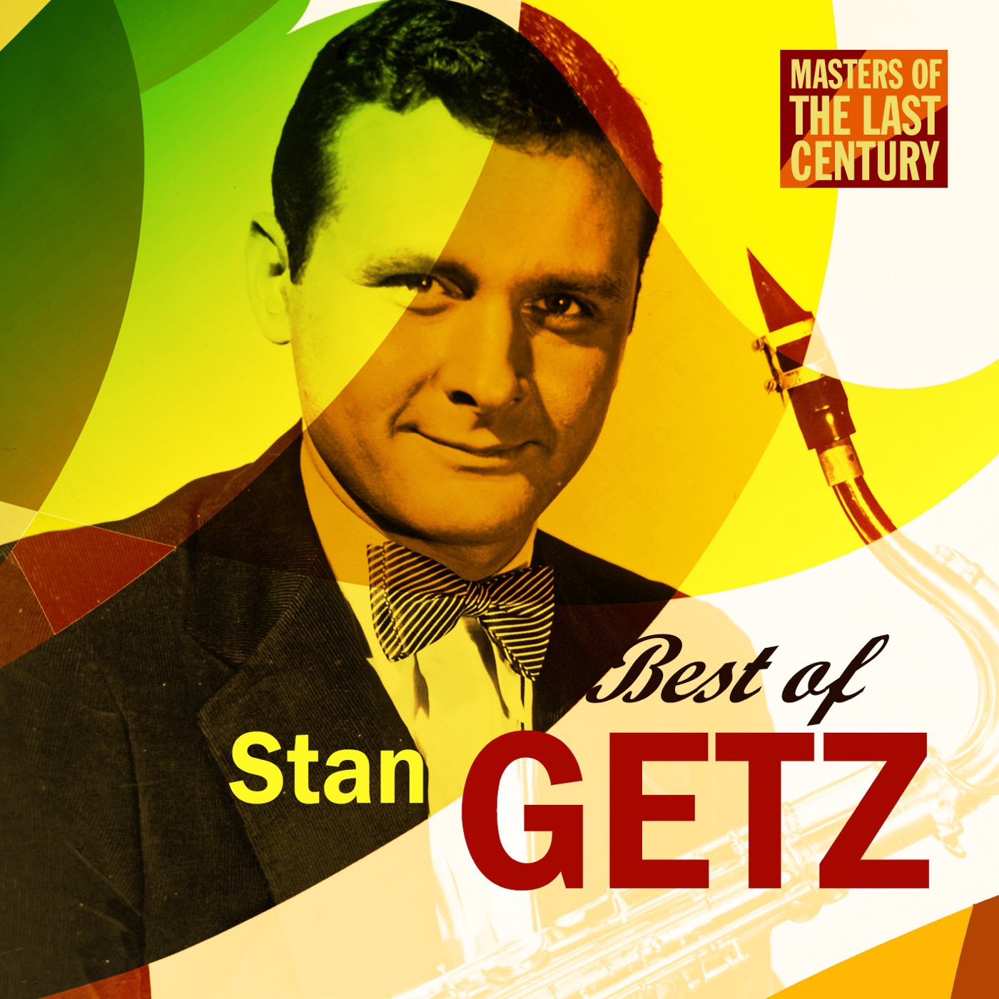 Stan Getz – Masters of the Last Century： Best of Stan Getz(881969769487)【16bit／44.1kHz】美国区-OppsUnote音乐广场