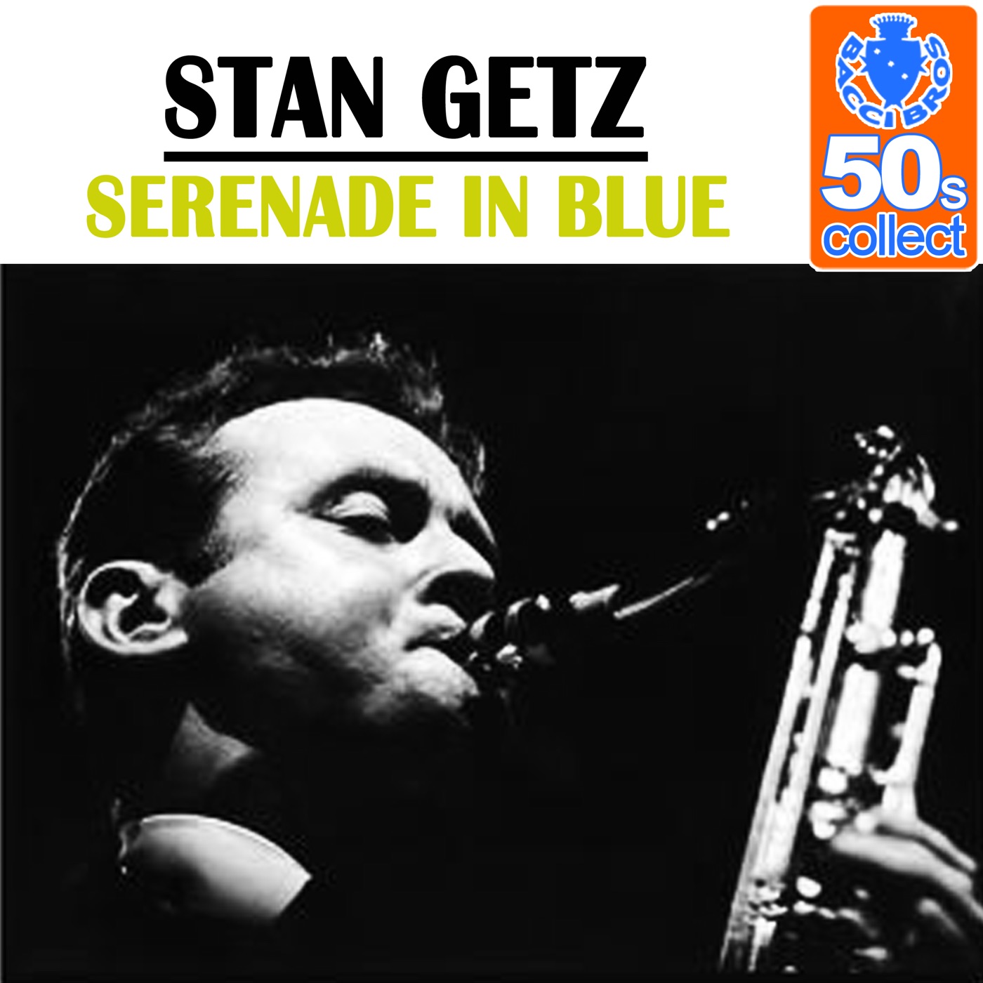 Stan Getz – Serenade in Blue (Remastered) – Single(5055478263704)【16bit／44.1kHz】美国区-OppsUnote音乐广场