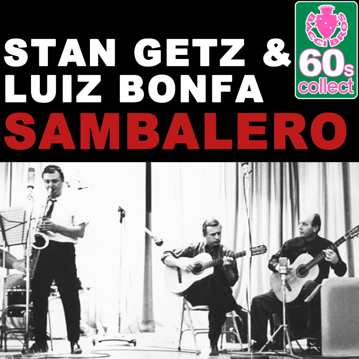 Stan Getz – Sambalero (Remastered) – Single(5055779337555)【16bit／48.0kHz】美国区-OppsUnote音乐广场