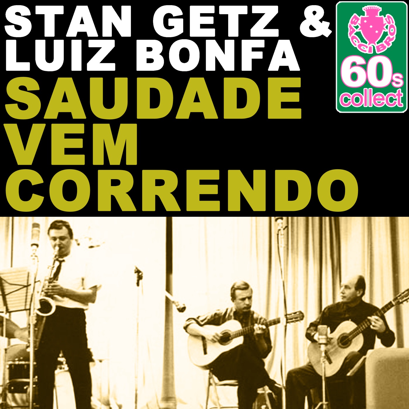 Stan Getz – Saudade Vem Correndo (Remastered) – Single(5055779337562)【16bit／48.0kHz】美国区-OppsUnote音乐广场