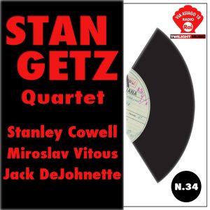 Stan Getz – Stan Getz Quartet (feat. Stanley Cowell, Miroslav Vitous & Jaques DeJohnette)(887845135780)【16bit／44.1kHz】美国区-OppsUnote音乐广场