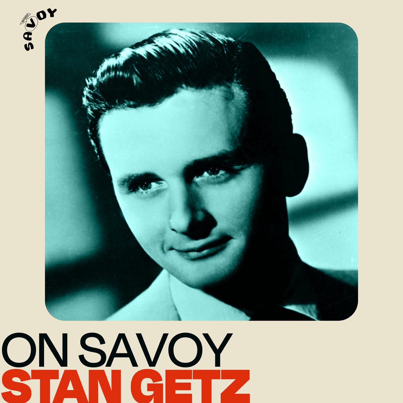 Stan Getz – On Savoy： Stan Getz(00888072483743)【16bit／44.1kHz】美国区-OppsUnote音乐广场