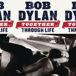 Bob Dylan – Together Through Life(884977121674)【16bit／44.1kHz】-OppsUnote音乐广场