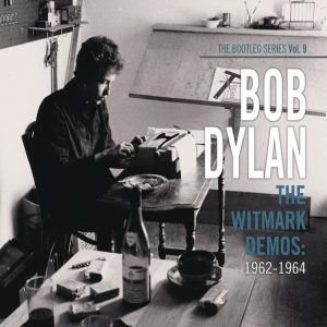 Bob Dylan – The Bootleg Series, Vol. 9： The Witmark Demos： 1962-1964(884977748314)【16bit／44.1kHz】-OppsUnote音乐广场