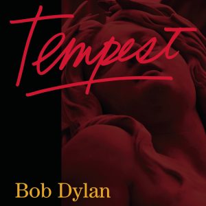 Bob Dylan – Tempest(886443552982)【24bit／96.0kHz】-OppsUnote音乐广场