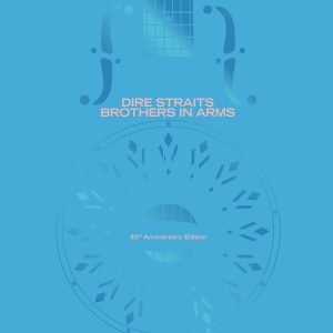 Dire Straits – Brothers in Arms (40th Anniversary)(603497812400)【16bit／44.1kHz】美国区-OppsUnote音乐广场