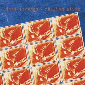 Dire Straits – Calling Elvis – Single(5059460085725)【16bit／44.1kHz】美国区-OppsUnote音乐广场